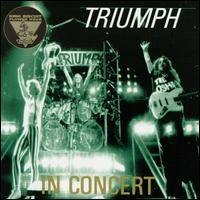 Triumph (CAN) : King Biscuit Flower Hour (in Concert)